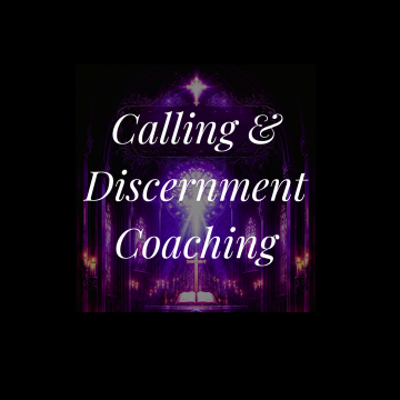 Calling & Discernment Coaching